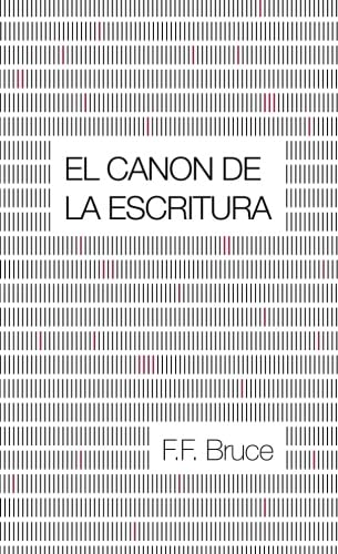 el canon de la escritura 1st edition f f bruce 8415189974, 978-8415189978