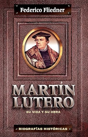 marta n lutero su vida y su obra 1st edition federico fliedner 8472285634, 978-8472285637