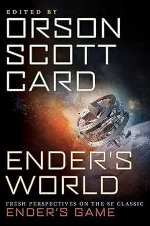 enders world fresh perspectives on the sf classic enders game 1st edition orson scott card 1937856216,