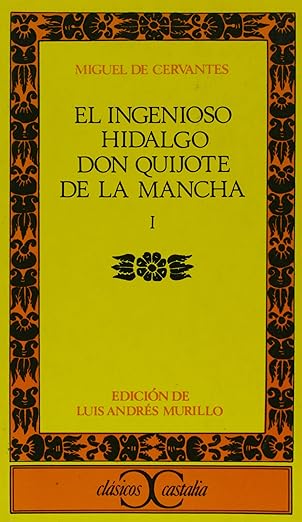 ingenioso hidalgo don quijote de la mancha i el 1st edition luis andra c s murillo ,miguel de cervantes