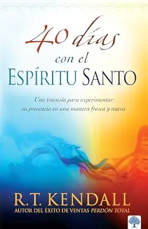 40 da as con el espa ritu santo una travesa a para experimentar su presencia en una manera fresca y nueva 1st