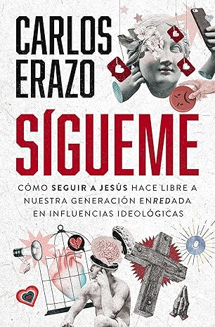 sa gueme ca mo seguir a jesa s hace libre a nuestra generacia n enredada en influencias ideola gicas 1st