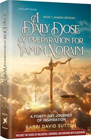 a daily dose of preparation for yamim noraim a forty day journey of inspiration 1st edition rabbi david