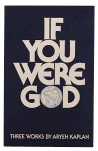 if you were g d 1st edition rabbi aryeh kaplan 1879016133, 978-1879016132