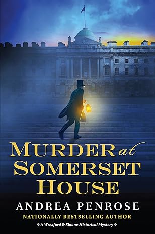 murder at somerset house 1st edition andrea penrose 149673999x, 978-1496739995