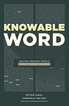 knowable word knowable word helping ordinary people learn to study the bible 1st edition peter krol ,tedd