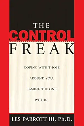 the control freak 1st edition les parrott iii 0842337938, 978-0842337939