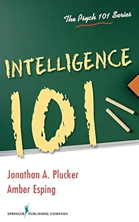 intelligence 101 1st edition jonathan plucker phd ,amber esping phd 0826111254, 978-0826111258
