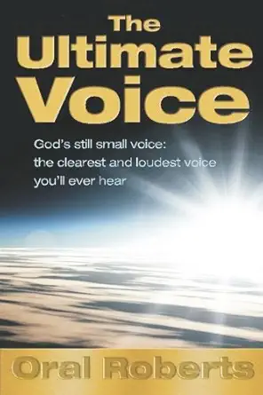 the ultimate voice 1st edition oral roberts ,jan l dargatz ph d 0615252974, 978-0615252971