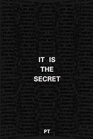 it is the secret 1st edition p t 1075505151, 978-1075505157