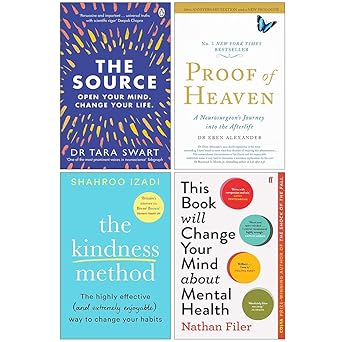 the source proof of heaven the kindness method and this book will change your mind about mental health 4
