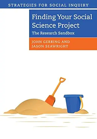 finding your social science project 1st edition john gerring 1009114913, 978-1009114912