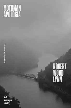 mothman apologia 1st edition robert wood lynn ,rae armantrout 0274760363, 978-0300261073