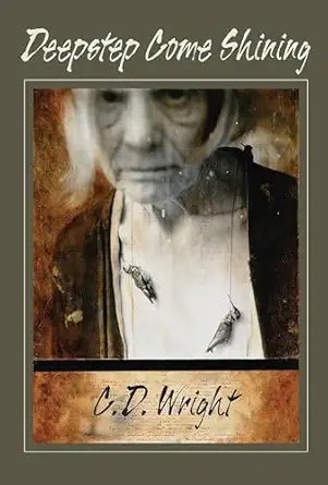 deepstep come shining 1st edition c d wright 155659092x, 978-1556590924