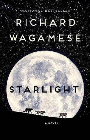 starlight 1st edition richard wagamese 077107087x, 978-0771070877