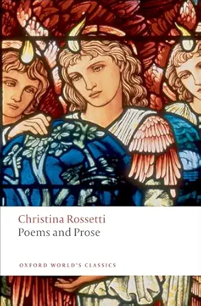 poems and prose 1st edition christina rossetti ,simon humphries 0192807153, 978-0192807151