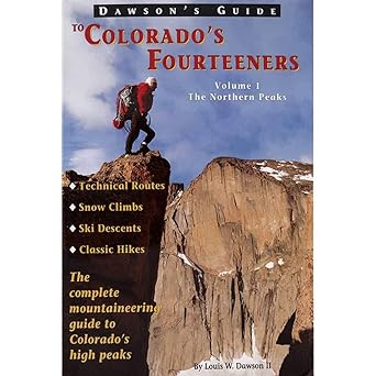 dawsons guide to colorados fourteeners vol 1 the northern peaks 1st edition louis w ,ii dawson 0962886718,