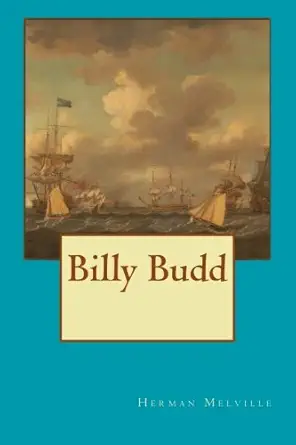 billy budd 1st edition herman melville 1500412910, 978-1500412913