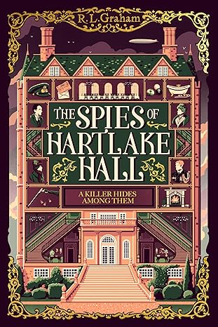 the spies of hartlake hall 1st edition r l graham 1035021951, 978-1035021956