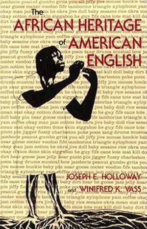 the african heritage of american english 1st edition joseph e holloway ,winifred k vass 0253328381,