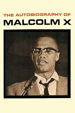 the autobiography of malcolm x 1st edition malcolm x ,alex haley ,m s handler ,sam sloan ,betty shabazz