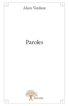 paroles 1st edition alain verdure 2332735518, 978-2332735515