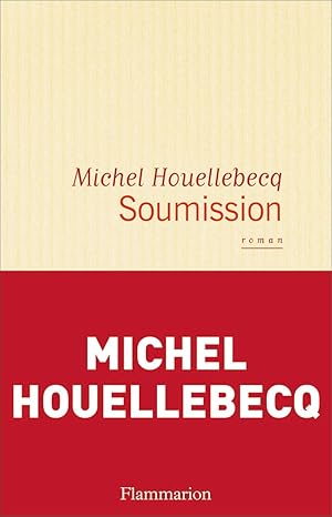 soumission 1st edition michel houellebecq 2081354802, 978-2081354807
