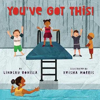 youve got this 1st edition lindsay bonilla ,keisha morris 0823450910, 978-0823450916