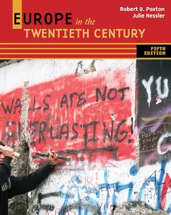 europe in the twentieth century 1st edition robert o paxton ,julie hessler 0495913197, 978-0495913191