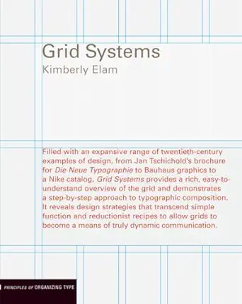 grid systems principles of organizing type 1st edition kimberly elam 1568984650, 978-1568984650