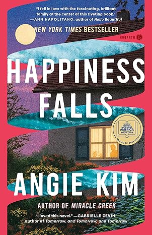 happiness falls a gma book club pick a novel 1st edition angie kim 0593448227, 978-0593448229