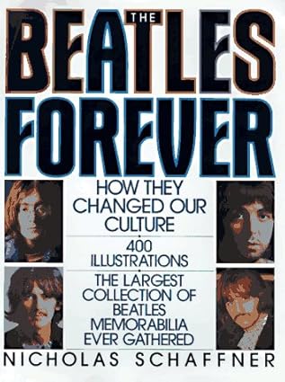 beatles forever 1st edition nicholas schaffner 1567310087, 978-1567310085