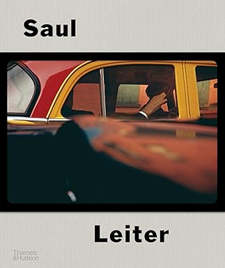 saul leiter the centennial retrospective 1st edition margit erb ,michael parillo ,michael greenberg ,adam