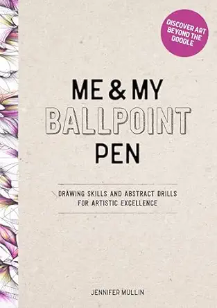 me and my ballpoint pen discover art beyond the doodle drawing skills and abstract drills for artistic