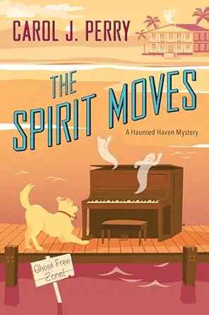 the spirit moves 1st edition carol j perry 1496743628, 978-1496743626