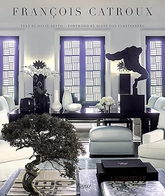 francois catroux 1st edition david netto ,diane von furstenberg 0847848671, 978-0847848676
