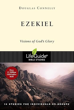 ezekiel visions of gods glory 1st edition douglas connelly 0830831177, 978-0830831173