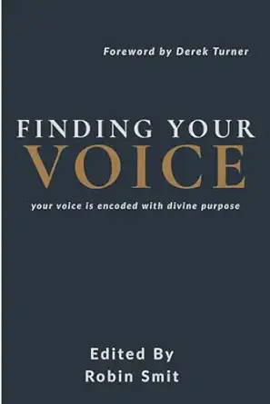finding your voice 1st edition robin smit 1966818149, 978-1966818144