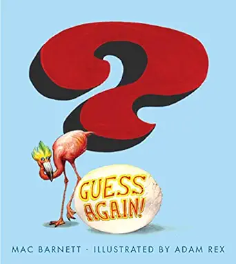guess again 1st edition mac barnett ,adam rex 1416955666, 978-1416955665