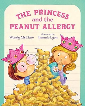 the princess and the peanut allergy 1st edition wendy mcclure ,tammie lyon 0807566195, 978-0807566190