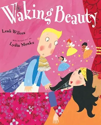 waking beauty 1st edition leah wilcox ,lydia monks 0399246150, 978-0399246159