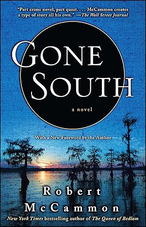 gone south 1st edition robert mccammon 1416577793, 978-1416577799