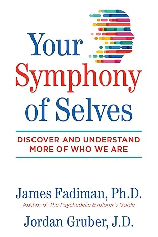 your symphony of selves discover and understand more of who we are 1st edition james fadiman ph d ,mr jordan