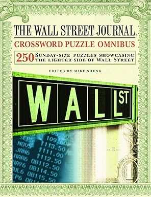 the wall street journal crossword puzzle omnibus 1st edition mike shenk 0375722106, 978-0375722103