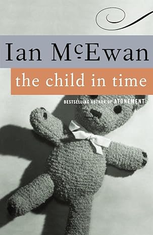 the child in time 1st edition ian mcewan 0385497520, 978-0385497527