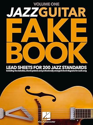 jazz guitar fake book volume 1 lead sheets for 200 jazz standards guitar chord symbols and diagrams for easy