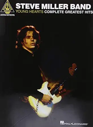 steve miller band young hearts complete greatest hits electric guitar tab sheet music songbook note for note