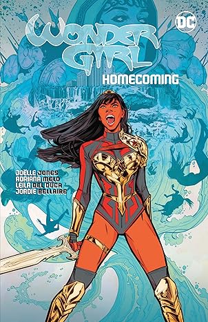 wonder girl homecoming 1st edition joelle jones 1779520395, 978-1779520395
