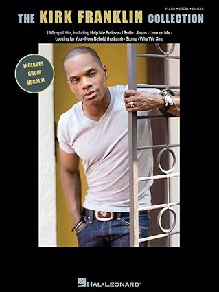 the kirk franklin collection piano vocal and guitar chords 1st edition kirk franklin 1617804630,