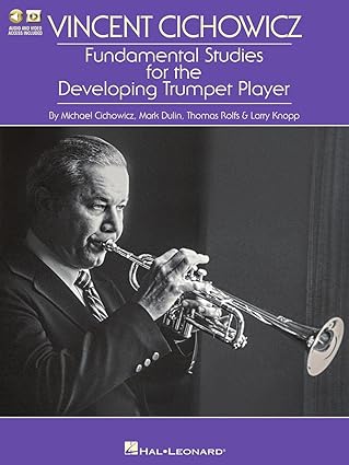 vincent cichowicz fundamental studies for the developing trumpet player trumpet instruction book with online